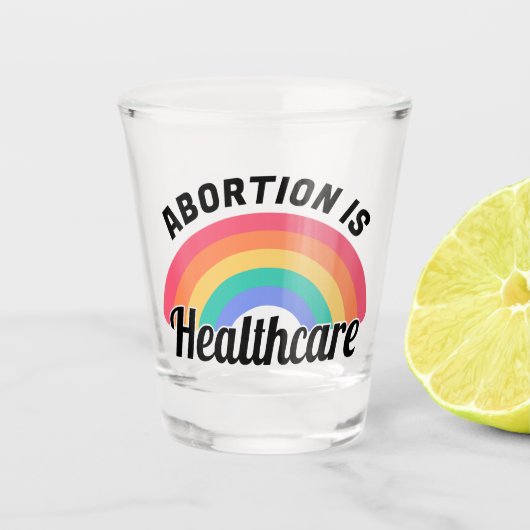 Abortus is gezondheidszorg i shot glas (Voorkant)