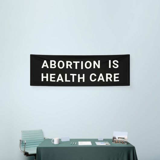 Abortus is gezondheidszorg Pro-Choice March Spandoek (Beurs)