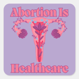 Abortus is gezondheidszorg vierkante sticker