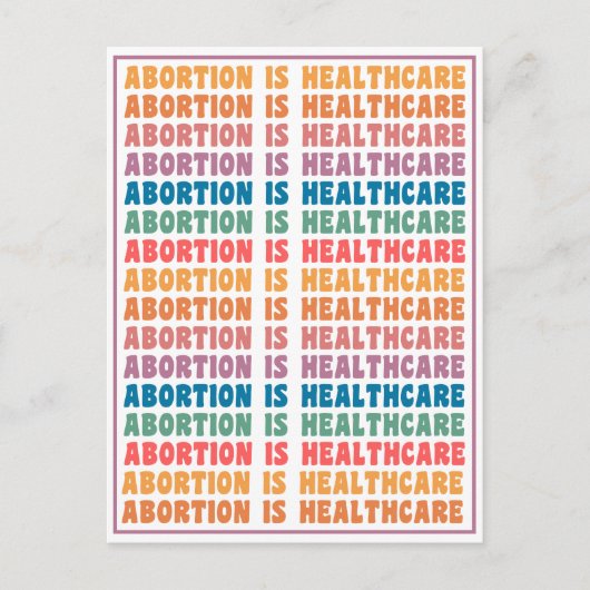 Abortus is Healthcare Rainbow Briefkaart (Voorkant)