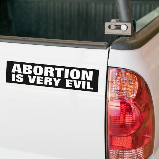 Abortus is kwaad bumpersticker (Op Truck)