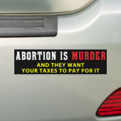 Abortus is moord bumpersticker (Op auto)