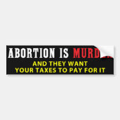 Abortus is moord bumpersticker (Voorkant)