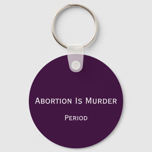 Abortus is moord, periode sleutelhanger (Voorkant)