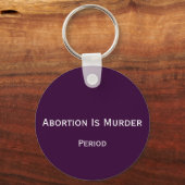 Abortus is moord, periode sleutelhanger (Voorkant)