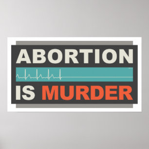 Abortus is moord poster