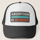 Abortus is moord trucker pet (Voorkant)