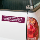 abortus is zo simpel. bumpersticker (Op Truck)