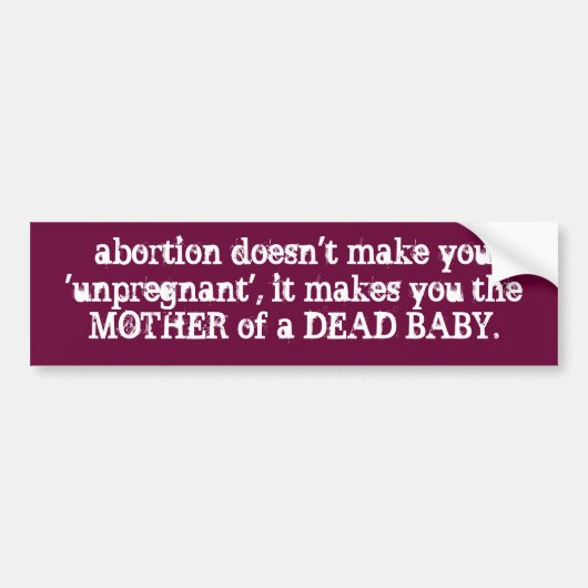 abortus is zo simpel. bumpersticker (Voorkant)