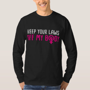 Abortus Pro Choice Vrouwenrechten Feminist Protest T-shirt