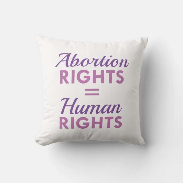 Abortus Rights Equal Human Rights Kussen (Voorkant)