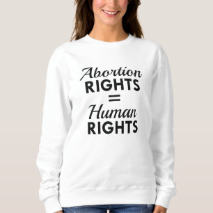 Abortus Rights Equal Human Rights Trui