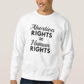 Abortus Rights Equal Human Rights Trui (Voorkant)