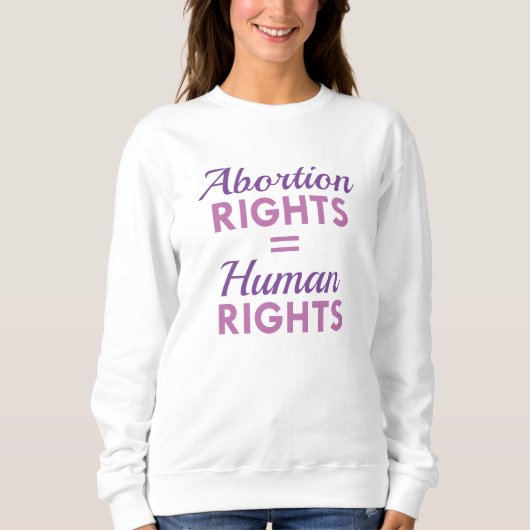 Abortus Rights Equal Human Rights Trui (Voorkant)