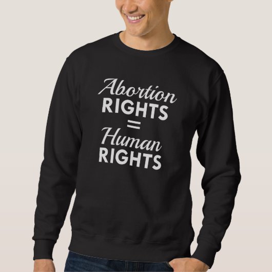 Abortus Rights Equal Human Rights Trui (Voorkant)