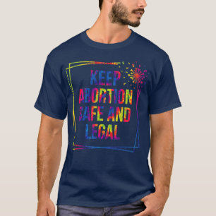 abortus veilig en legaal houden t-shirt