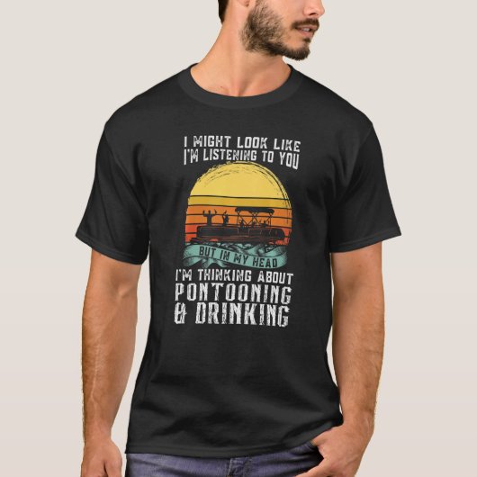 about Pontooning & Drinking Pontoon Boat Captain T-shirt (Voorkant)