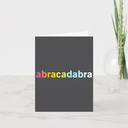 Abracadabra - Funny Cool Magic Quote  Kaart (Voorkant)