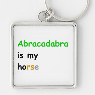 Abracadabra is mijn paard sleutelhanger