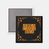 Abracadabra Magic Word 2 Inch Square Magnet (Voorkant / Achterkant)