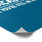 Abracadabra Nope You're Still An Hole Funny Quotes Poster (Hoek)