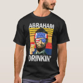 Abraham Drinkin, 4 juli Drink partij Abe Lin T-shirt (Voorkant)