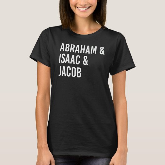 Abraham Isaac Jacob T-shirt (Voorkant)