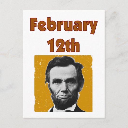 Abraham Lincoln 12 februari T-Shirt & Geschenken Briefkaart (Voorkant)
