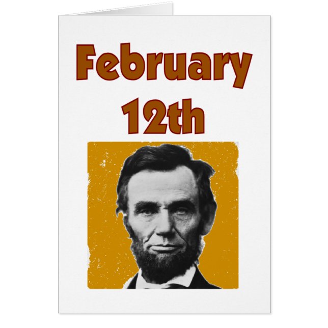 Abraham Lincoln 12 februari T-Shirt & Gifts (Voorkant)