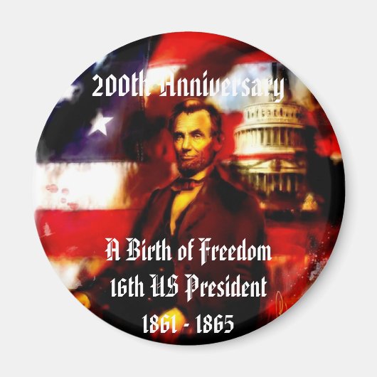 Abraham Lincoln 200ste Jubileum Herdenking Magneet (Voorkant)