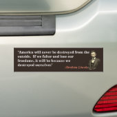 Abraham Lincoln citaat over de vernietiging van Am Bumpersticker (Op auto)
