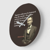 Abraham Lincoln citaat over de vernietiging van Am Grote Klok (Hoek)