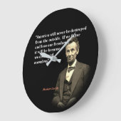 Abraham Lincoln citaat over de vernietiging van Am Grote Klok (Hoek)