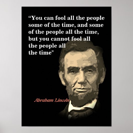 Abraham Lincoln citaat over het bedriegen van mens Poster (Voorkant)