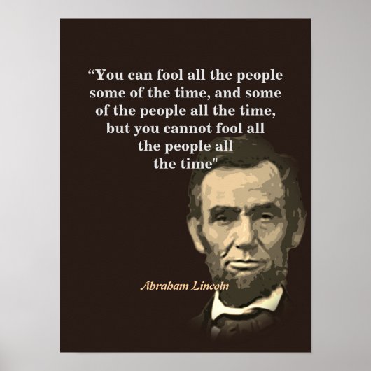 Abraham Lincoln citaat over het bedriegen van mens Poster (Voorkant)