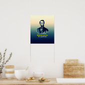 Abraham Lincoln citaat Poster (Keuken)