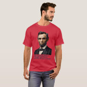 Abraham Lincoln citaat vrienden T-shirt (Voorkant volledig)