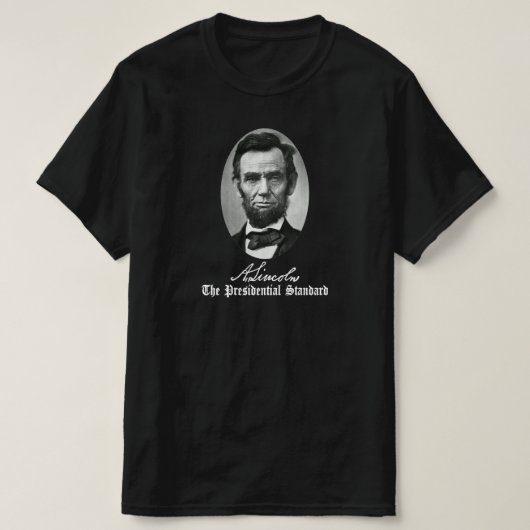 Abraham Lincoln, de presidentiële standaard. T-shirt (Design voorkant)