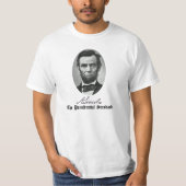 Abraham Lincoln, de presidentiële standaard. T-shirt (Voorkant)