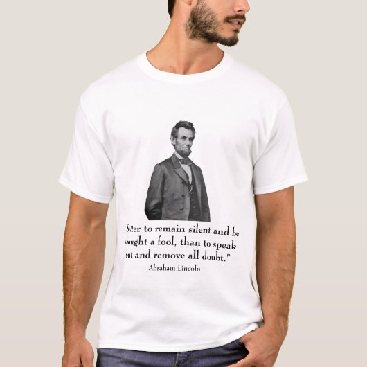 Abraham Lincoln en citaat T-shirt (Voorkant)