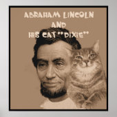 Abraham Lincoln en zijn kat "Dixie" Poster (Voorkant)