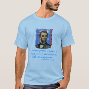 Abraham Lincoln Genius Quote T-shirt