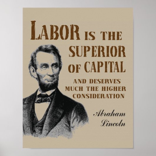 Abraham Lincoln Labor Quote Poster (Voorkant)