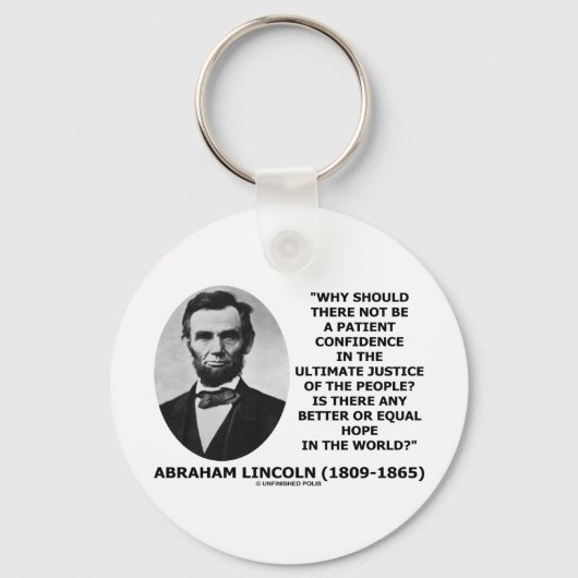 Abraham Lincoln Patiëntenvertrouwen Sleutelhanger (Voorkant)