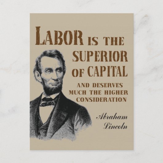 Abraham Lincoln Pro Labor Quote Briefkaart (Voorkant)