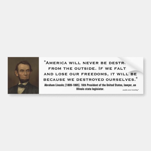 Abraham Lincoln Quote_02 Bumpersticker (Voorkant)