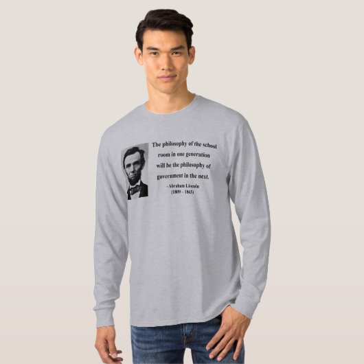 Abraham Lincoln Quote 11b T-shirt (Voorkant volledig)