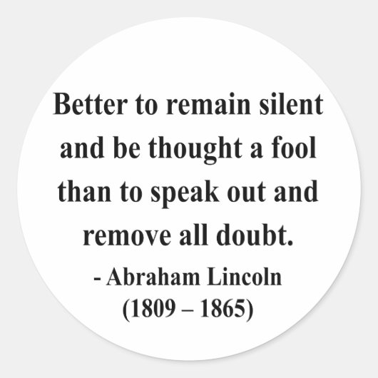 Abraham Lincoln Quote 15a Ronde Sticker (Voorkant)