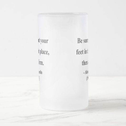 Abraham Lincoln Quote 16a Matglas Bierpul (Center)