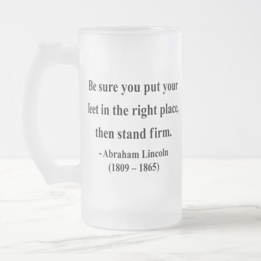 Abraham Lincoln Quote 16a Matglas Bierpul (Links)